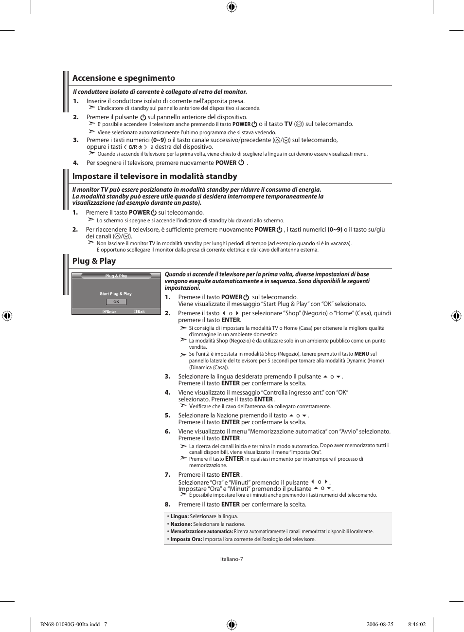 Accensione e spegnimento, Impostare il televisore in modalità standby, Plug & play | Samsung LE40M71B User Manual | Page 279 / 320