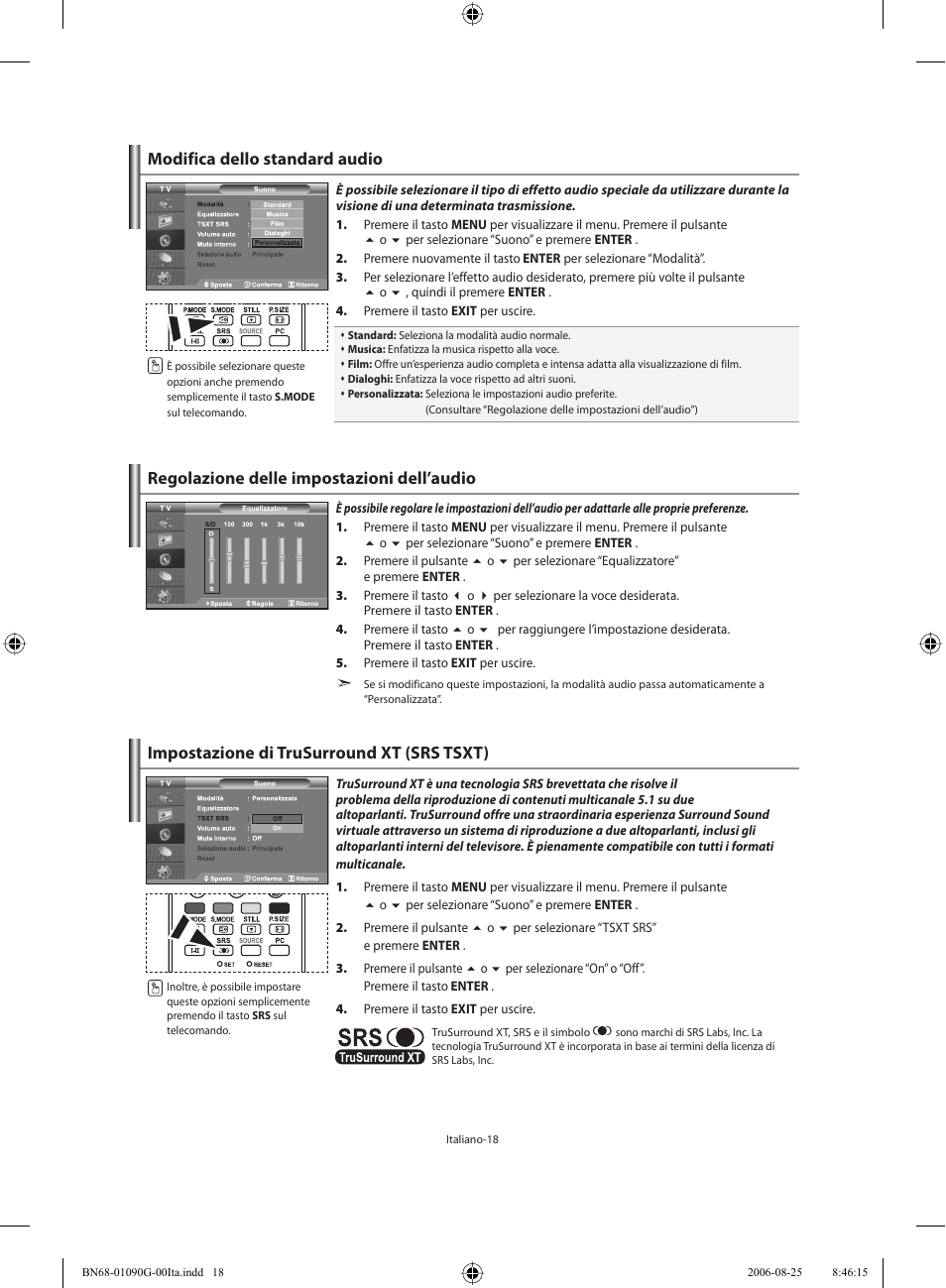 Modifica dello standard audio, Regolazione delle impostazioni dell’audio, Impostazione di trusurround xt (srs tsxt) | Samsung LE40M71B User Manual | Page 290 / 320