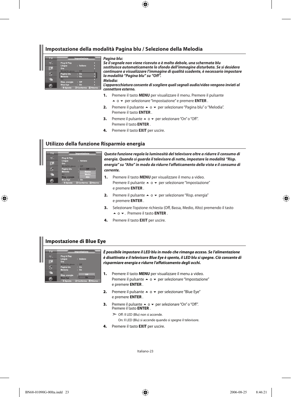 Utilizzo della funzione risparmio energia, Impostazione di blue eye | Samsung LE40M71B User Manual | Page 295 / 320