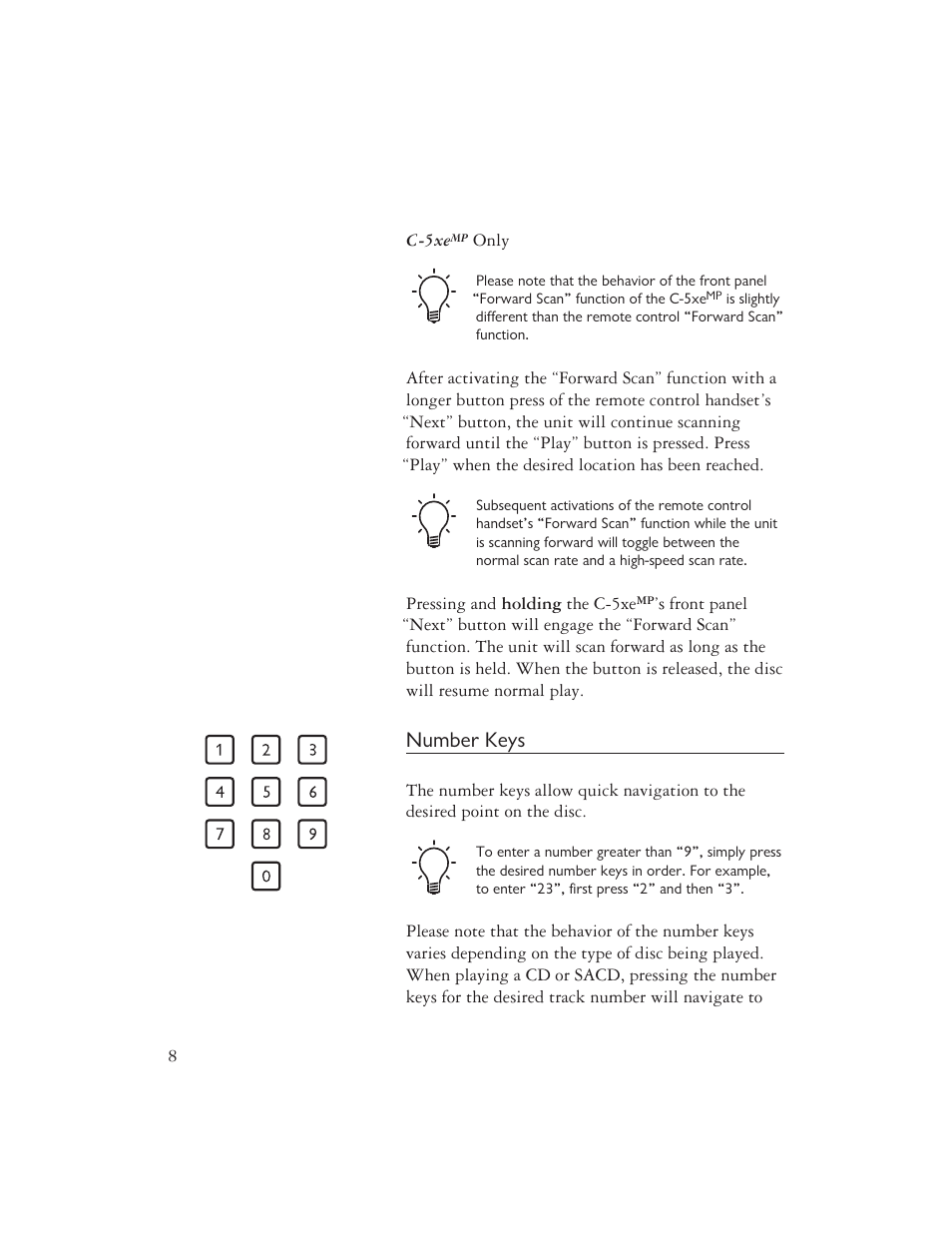 Number keys | Ayre Acoustics Multi-Component Backlit Remote User Manual | Page 10 / 20