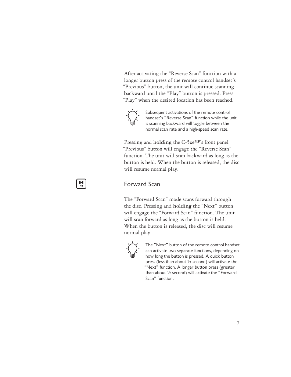 Forward scan | Ayre Acoustics Multi-Component Backlit Remote User Manual | Page 9 / 20
