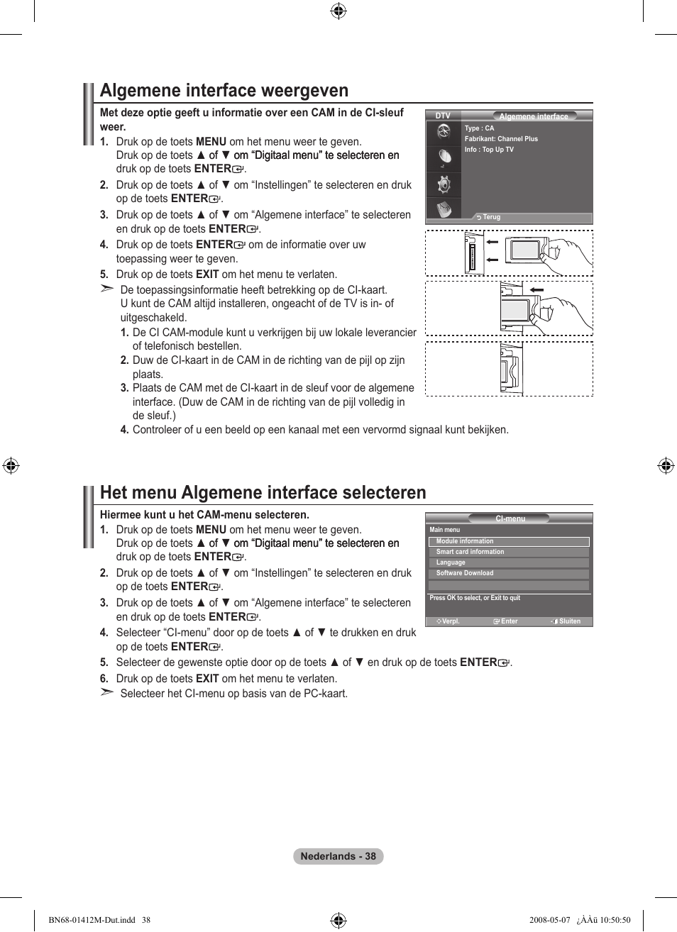 Algemene interface weergeven, Het menu algemene interface selecteren | Samsung LE22A656A1D User Manual | Page 190 / 403