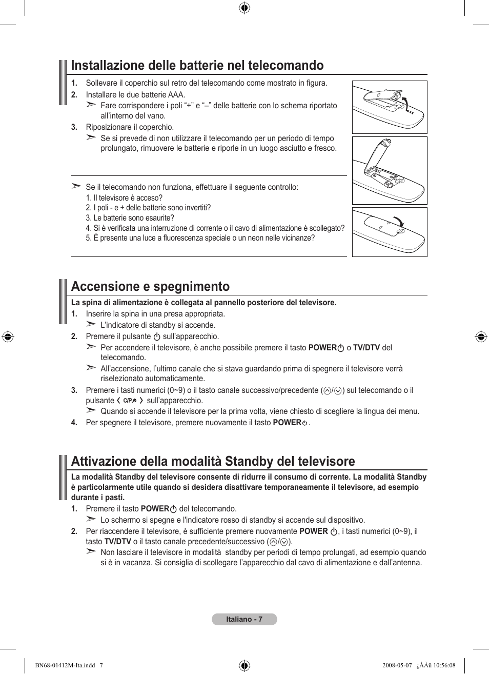 Installazione delle batterie nel telecomando, Accensione e spegnimento, Attivazione della modalità standby del televisore | Samsung LE22A656A1D User Manual | Page 209 / 403