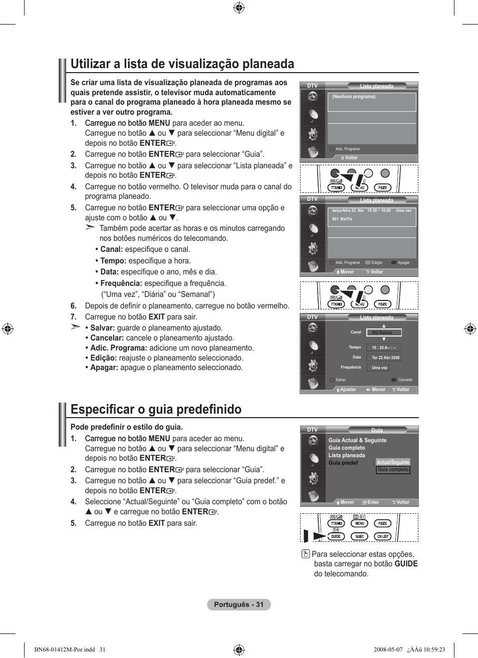 Utilizar a lista de visualização planeada, Especificar o guia predefinido | Samsung LE22A656A1D User Manual | Page 334 / 403