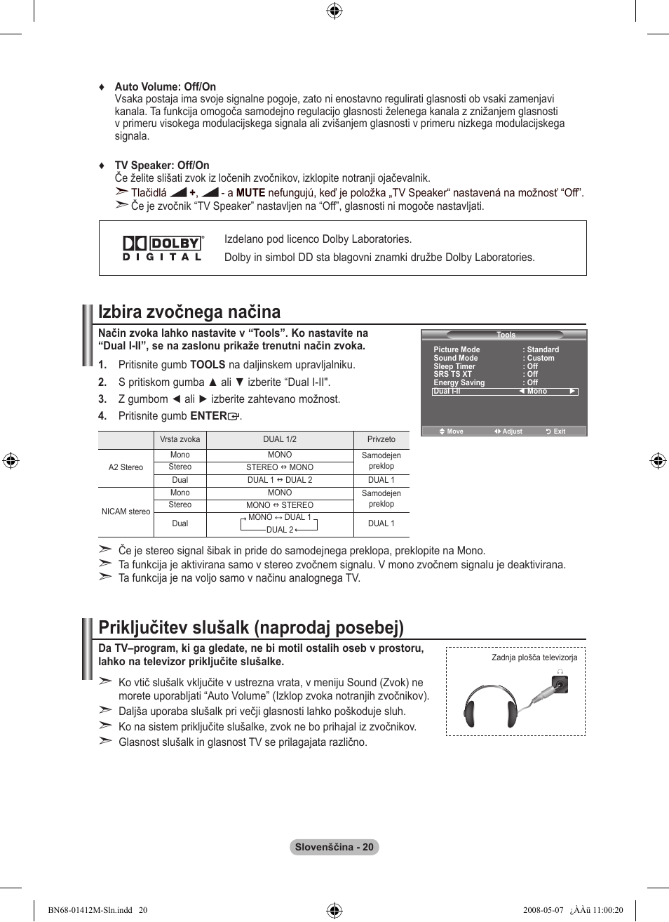 Izbira zvočnega načina, Priključitev slušalk (naprodaj posebej) | Samsung LE22A656A1D User Manual | Page 373 / 403
