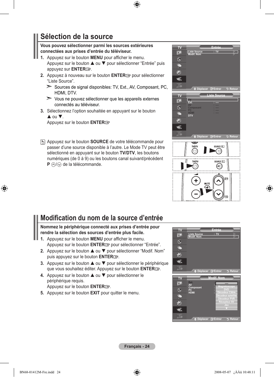 Sélection de la source, Modification du nom de la source d’entrée, De la télécommande | Samsung LE22A656A1D User Manual | Page 76 / 403