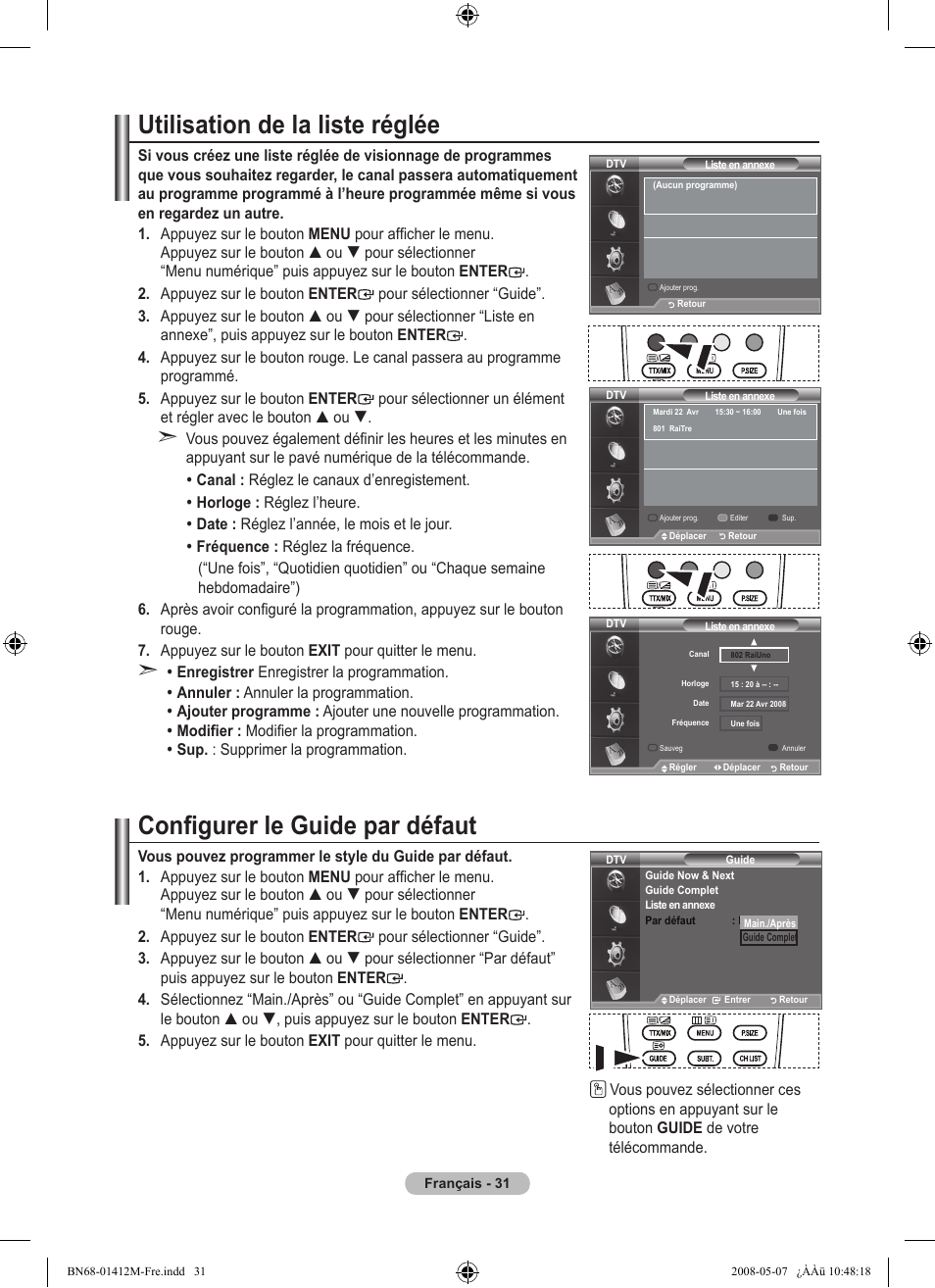 Utilisation de la liste réglée, Configurer le guide par défaut | Samsung LE22A656A1D User Manual | Page 83 / 403