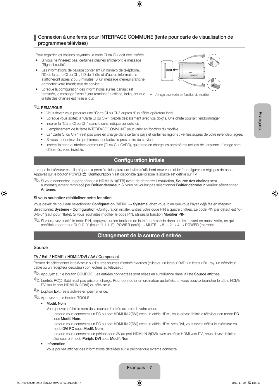 Configuration initiale, Changement de la source d'entrée | Samsung UE19F4000AW User Manual | Page 39 / 67