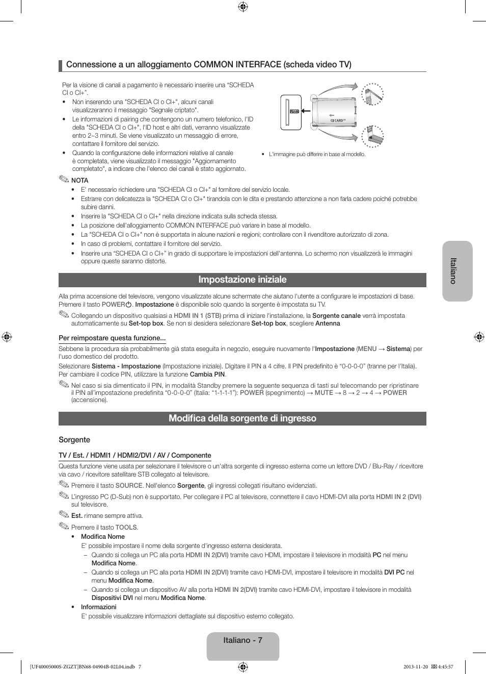 Impostazione iniziale, Modifica della sorgente di ingresso | Samsung UE19F4000AW User Manual | Page 55 / 67