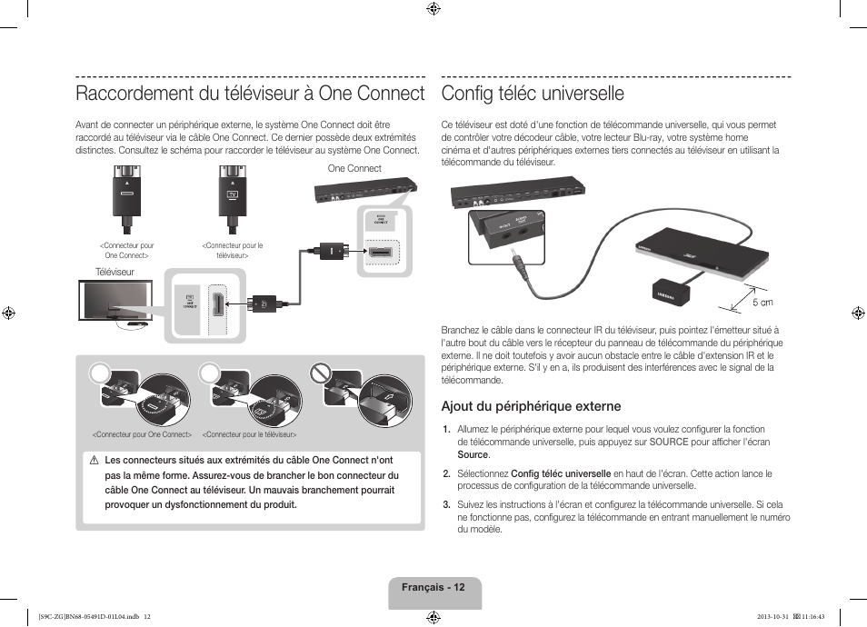 Raccordement du téléviseur à one connect, Confi g téléc universelle, Ajout du périphérique externe | Samsung KE55S9CSL User Manual | Page 60 / 97