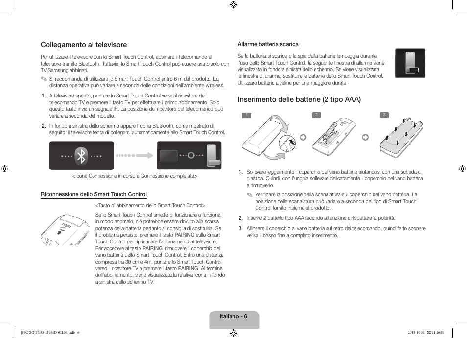 Inserimento delle batterie (2 tipo aaa), Collegamento al televisore | Samsung KE55S9CSL User Manual | Page 78 / 97