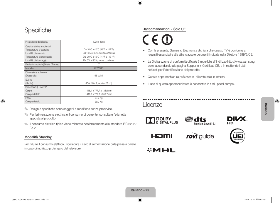 Specifiche, Licenze | Samsung KE55S9CSL User Manual | Page 97 / 97