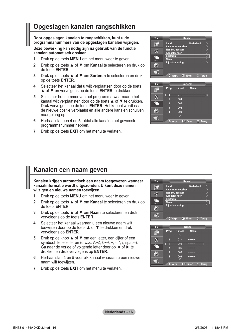 Opgeslagen kanalen rangschikken, Kanalen een naam geven | Samsung PS50A551S3R User Manual | Page 167 / 601