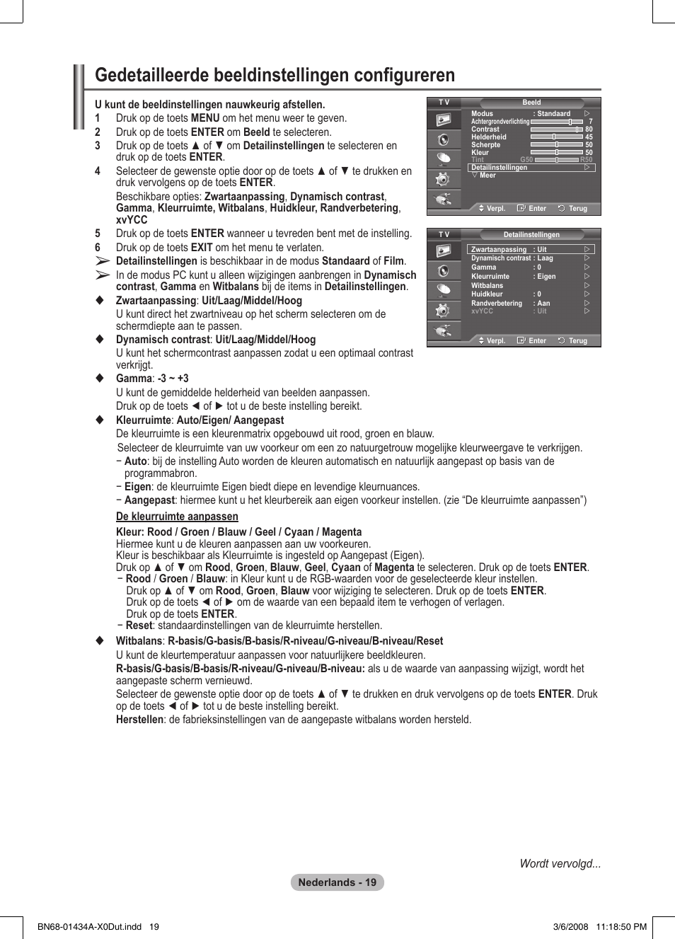 Gedetailleerde beeldinstellingen configureren, Wordt vervolgd | Samsung PS50A551S3R User Manual | Page 170 / 601