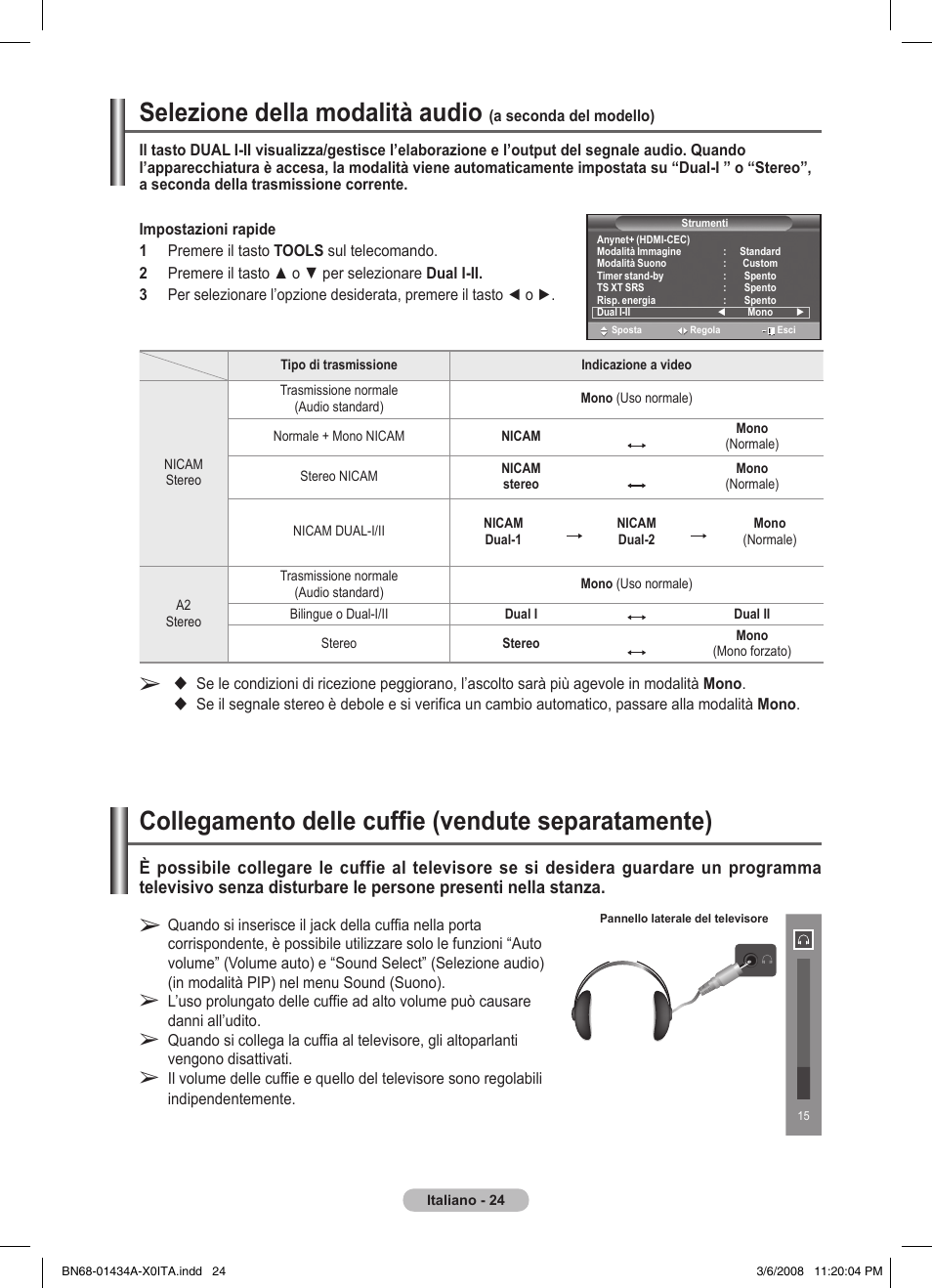 Selezione della modalità audio, Collegamento delle cuffie (vendute separatamente) | Samsung PS50A551S3R User Manual | Page 225 / 601