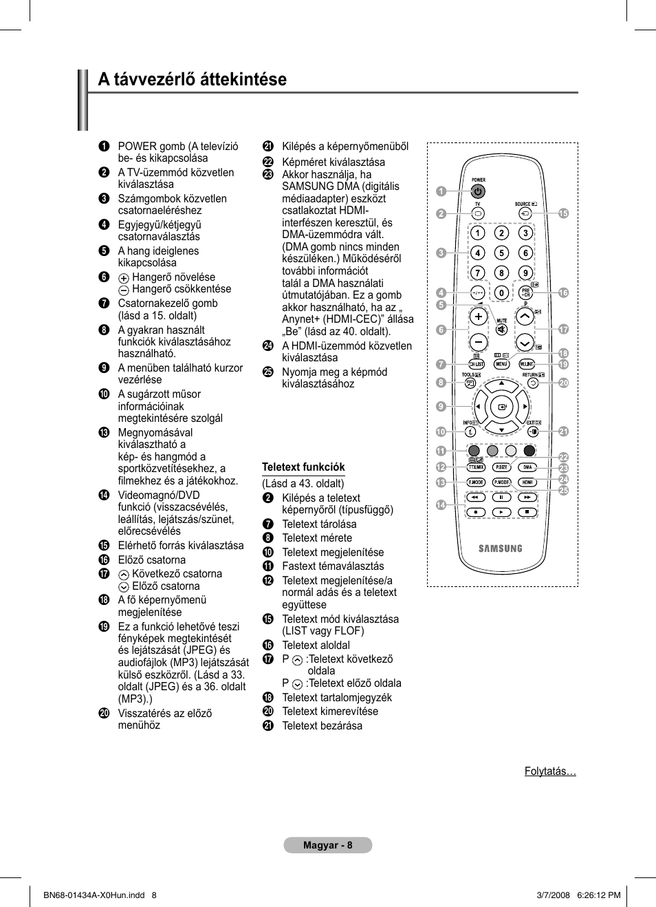 A távvezérlő áttekintése | Samsung PS50A551S3R User Manual | Page 359 / 601