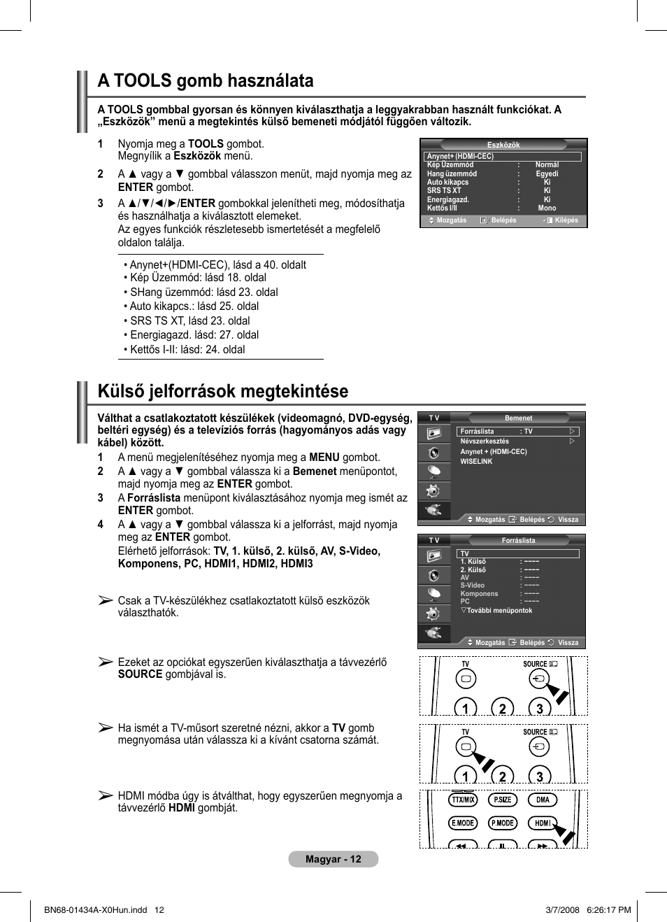Külső jelforrások megtekintése, A tools gomb használata | Samsung PS50A551S3R User Manual | Page 363 / 601