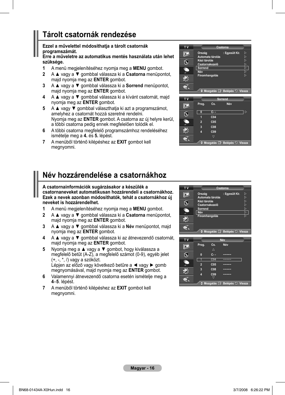 Tárolt csatornák rendezése, Név hozzárendelése a csatornákhoz | Samsung PS50A551S3R User Manual | Page 367 / 601