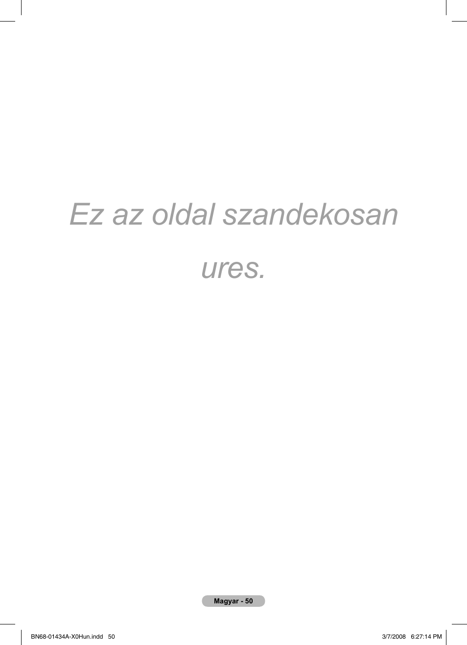 Ez az oldal szandekosan ures | Samsung PS50A551S3R User Manual | Page 401 / 601