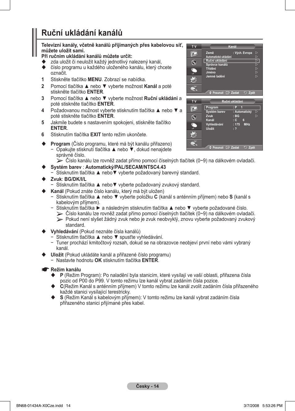 Ruční ukládání kanálů | Samsung PS50A551S3R User Manual | Page 465 / 601