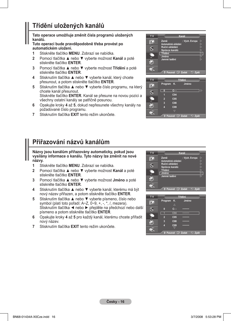 Třídění uložených kanálů, Přiřazování názvů kanálům | Samsung PS50A551S3R User Manual | Page 467 / 601