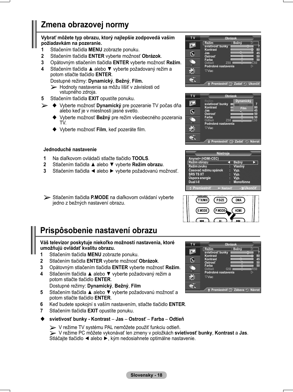 Zmena obrazovej normy, Prispôsobenie nastavení obrazu | Samsung PS50A551S3R User Manual | Page 518 / 601