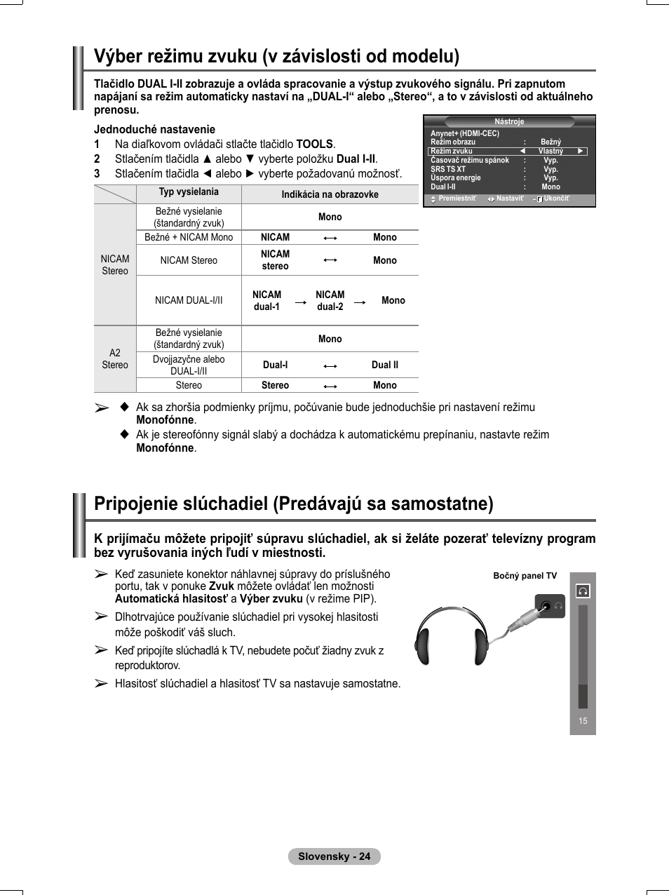 Výber režimu zvuku (v závislosti od modelu), Pripojenie slúchadiel (predávajú sa samostatne) | Samsung PS50A551S3R User Manual | Page 524 / 601