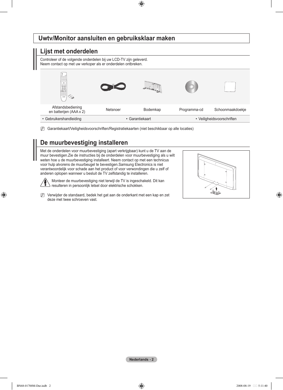 Lijst met onderdelen, De muurbevestiging installeren, Uwtv/monitor aansluiten en gebruiksklaar maken | Samsung LE46A756R1M User Manual | Page 184 / 422