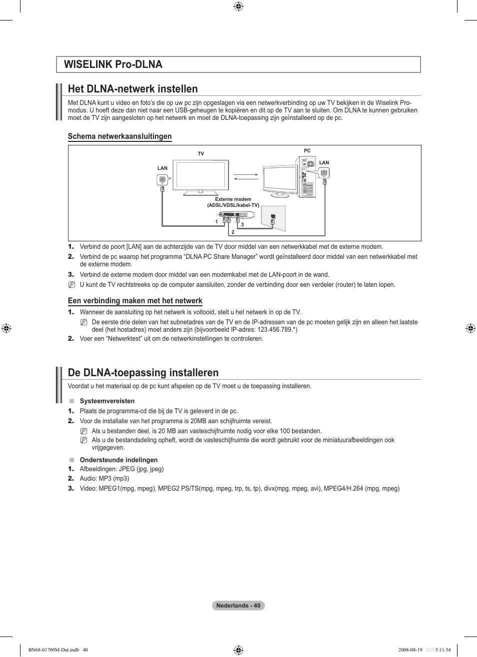 Wiselink pro-dlna het dlna-netwerk instellen, De dlna-toepassing installeren | Samsung LE46A756R1M User Manual | Page 222 / 422