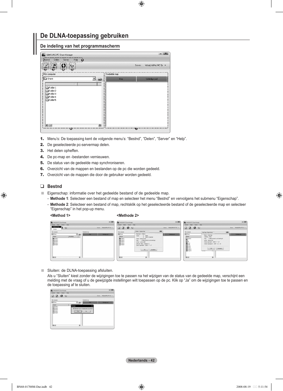 De dlna-toepassing gebruiken, De indeling van het programmascherm, Bestnd | Samsung LE46A756R1M User Manual | Page 224 / 422