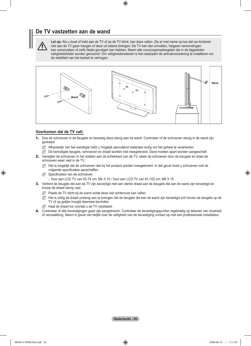 De tv vastzetten aan de wand | Samsung LE46A756R1M User Manual | Page 238 / 422