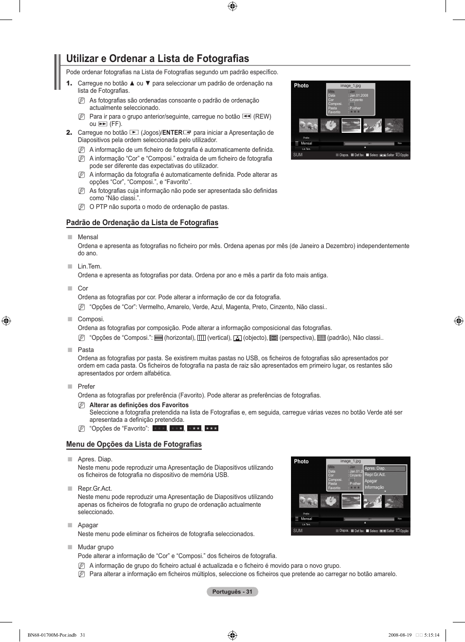 Utilizar e ordenar a lista de fotografias, Padrão de ordenação da lista de fotografias, Menu de opções da lista de fotografias | Samsung LE46A756R1M User Manual | Page 273 / 422