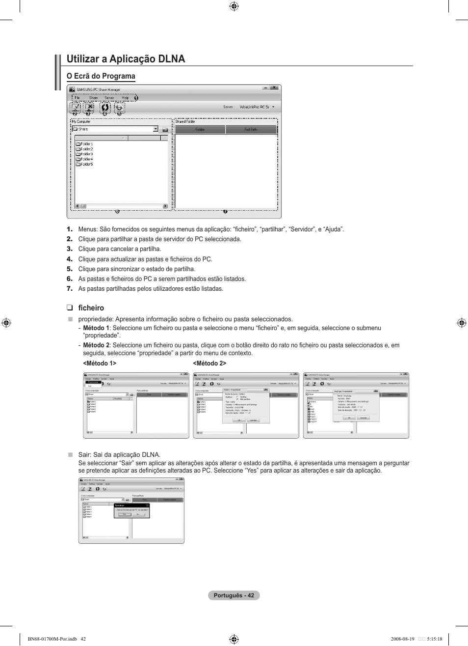 Utilizar a aplicação dlna, O ecrã do programa, Ficheiro | Samsung LE46A756R1M User Manual | Page 284 / 422