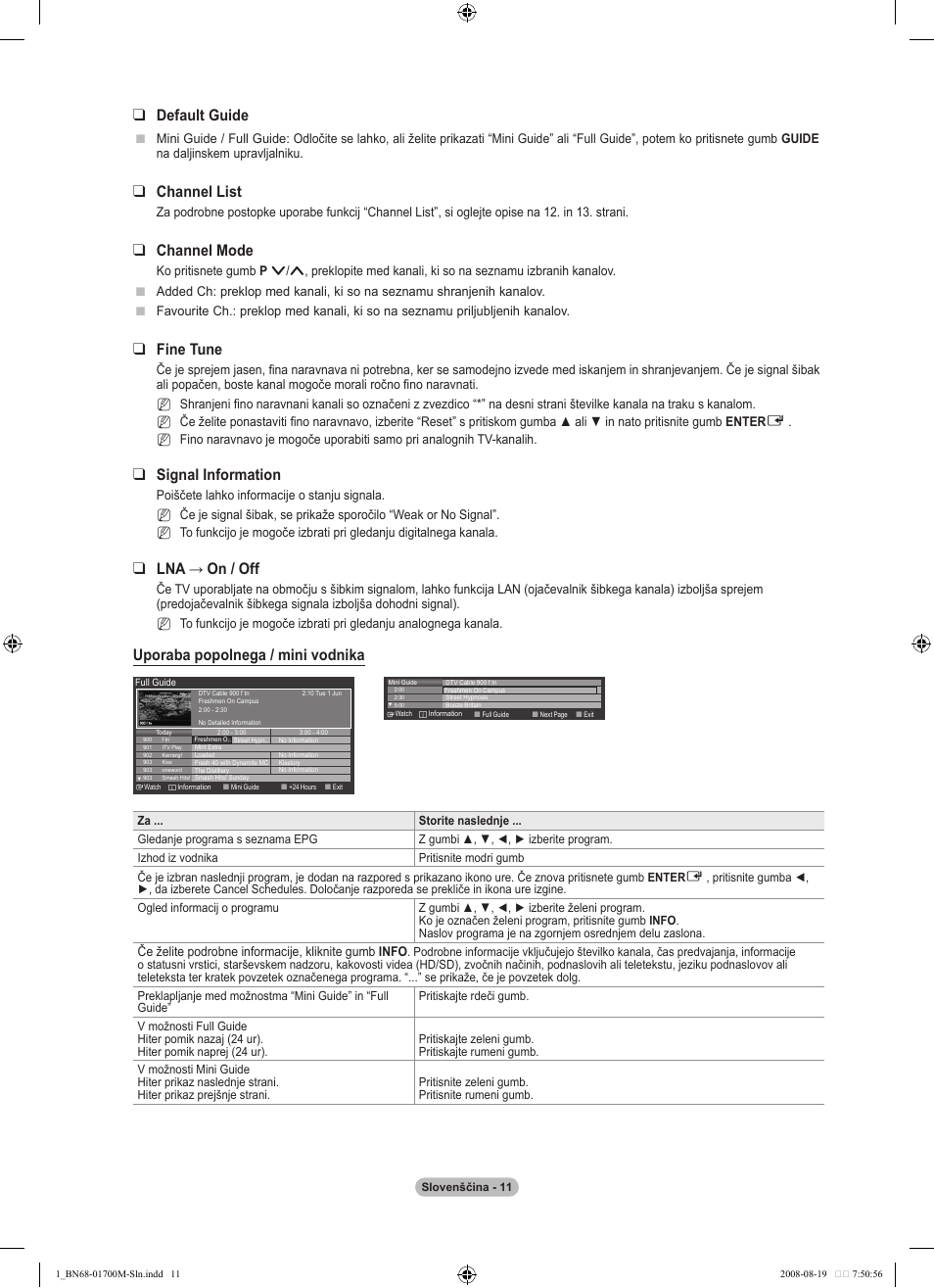 Default guide, Channel list, Channel mode | Fine tune, Signal information, Lna → on / off, Uporaba popolnega / mini vodnika | Samsung LE46A756R1M User Manual | Page 313 / 422