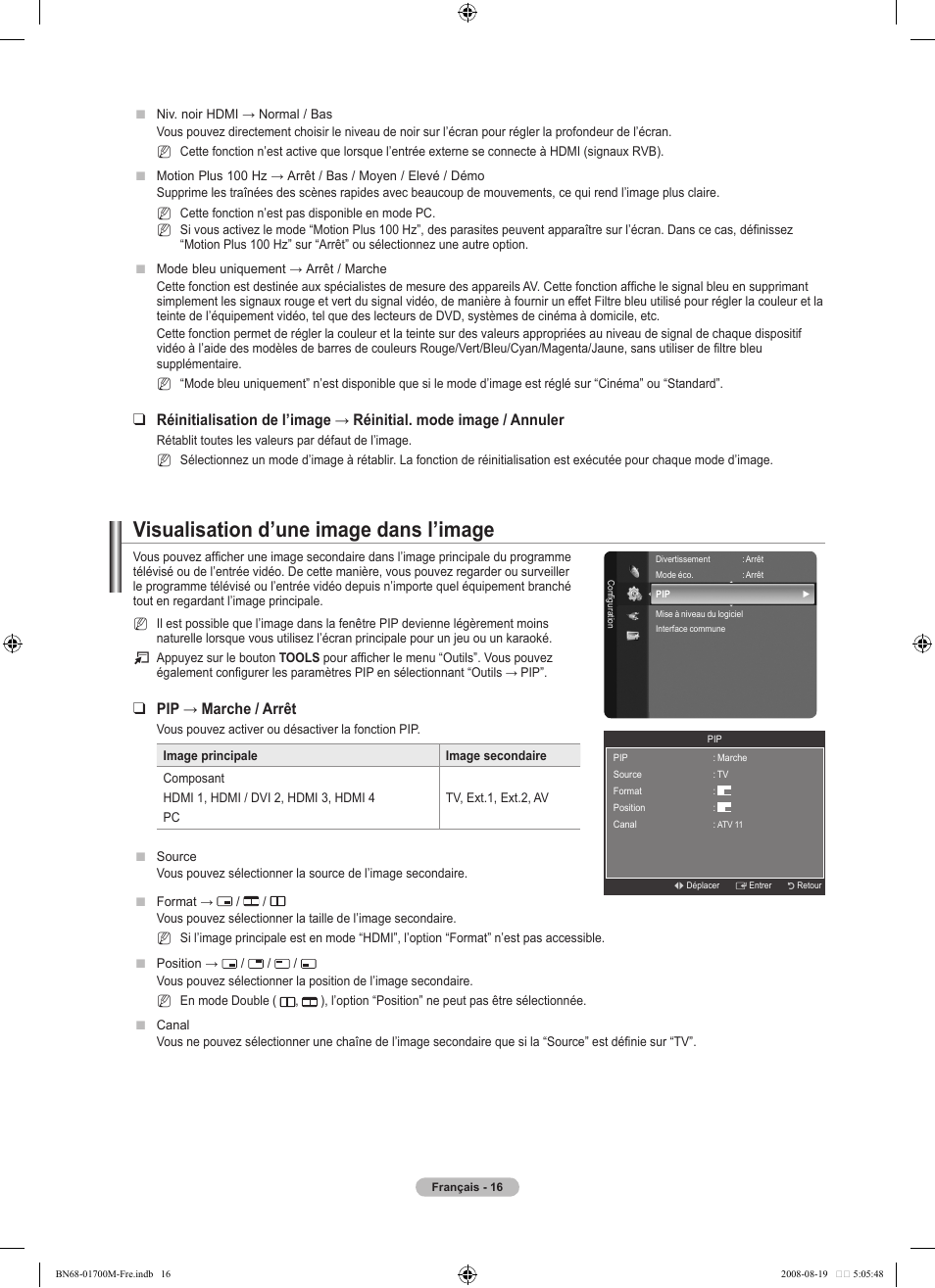 Visualisation d’une image dans l’image, Pip → marche / arrêt | Samsung LE46A756R1M User Manual | Page 78 / 422