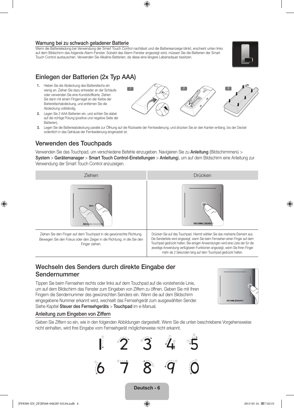 Einlegen der batterien (2x typ aaa), Verwenden des touchpads, Warnung bei zu schwach geladener batterie | Anleitung zum eingeben von ziffern | Samsung PS51F8500SL User Manual | Page 54 / 97