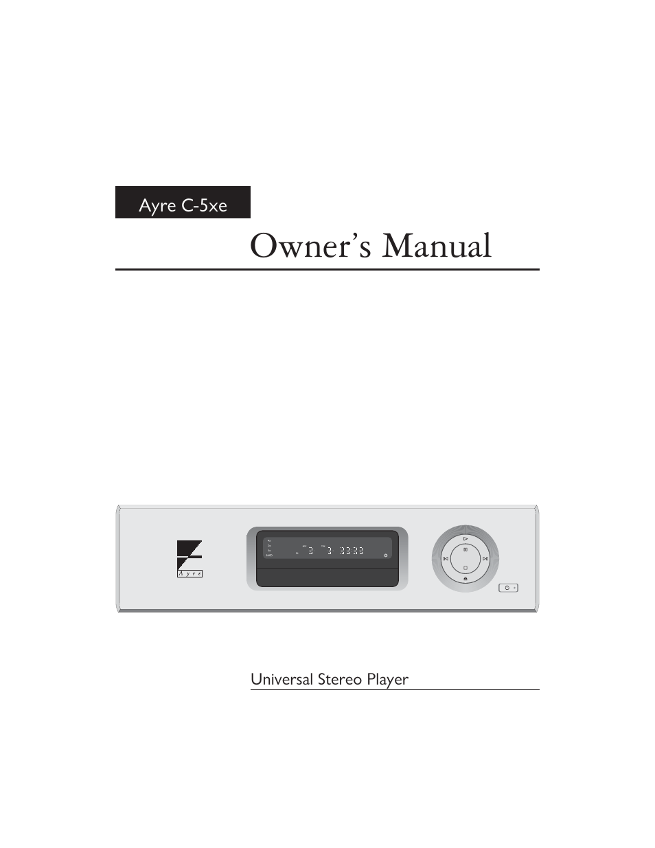 Ayre Acoustics C-5xe User Manual | 40 pages