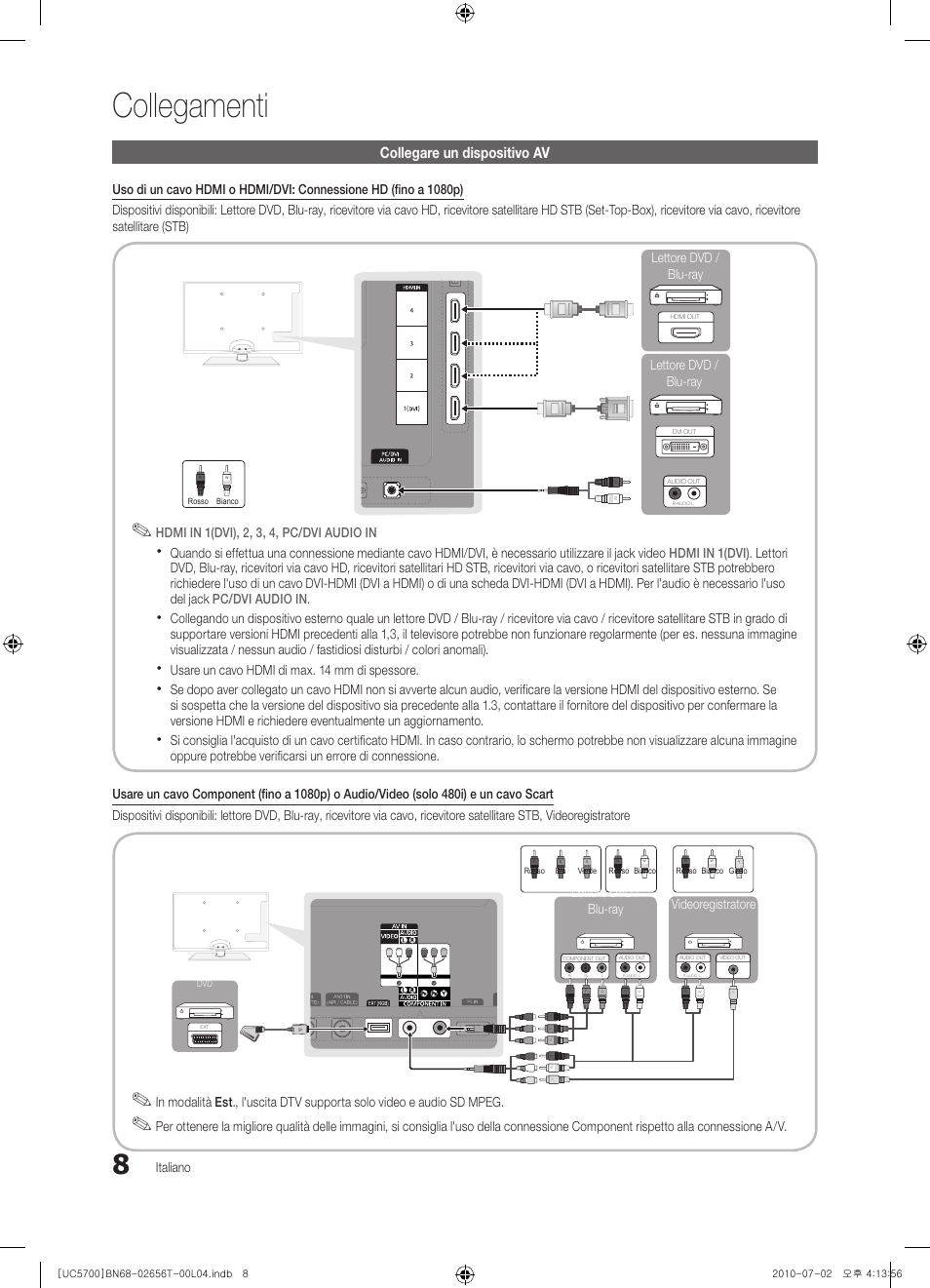 Collegamenti, Collegare un dispositivo av | Samsung UE40C5700QS User Manual | Page 164 / 209