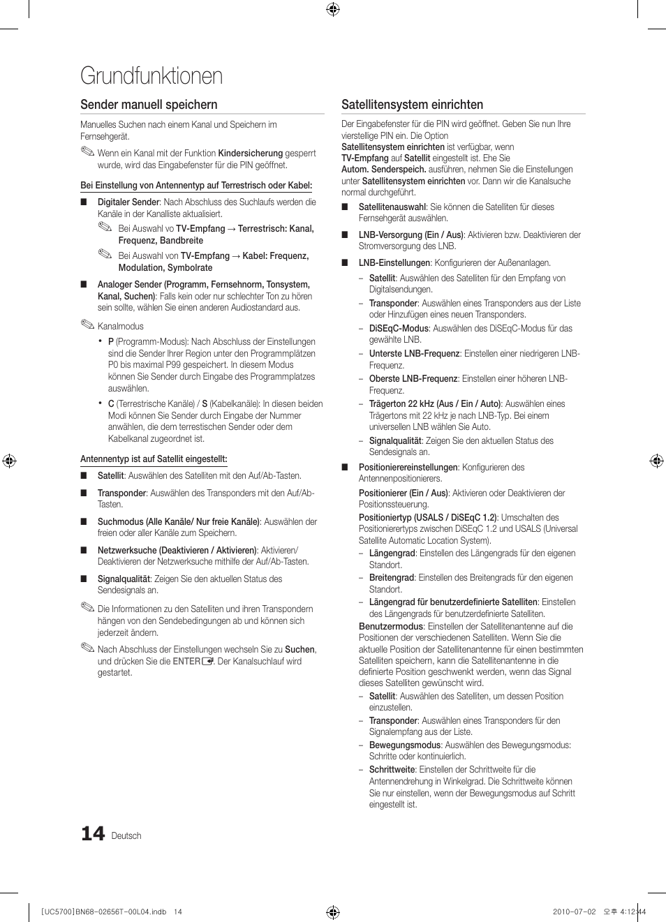Grundfunktionen, Sender manuell speichern, Satellitensystem einrichten | Samsung UE40C5700QS User Manual | Page 66 / 209