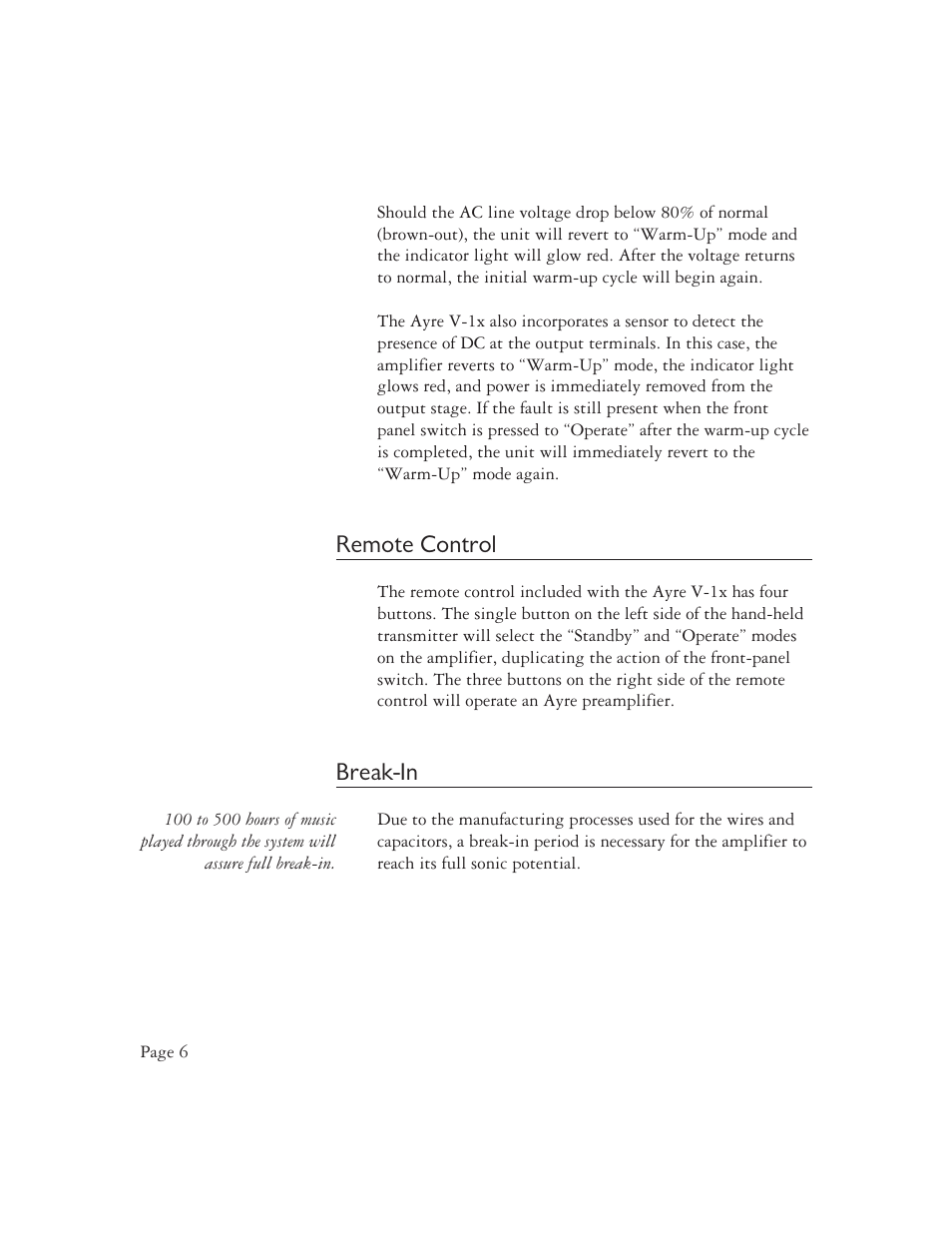 Remote control, Break-in | Ayre Acoustics V-1x Power Amplifier User Manual | Page 8 / 16