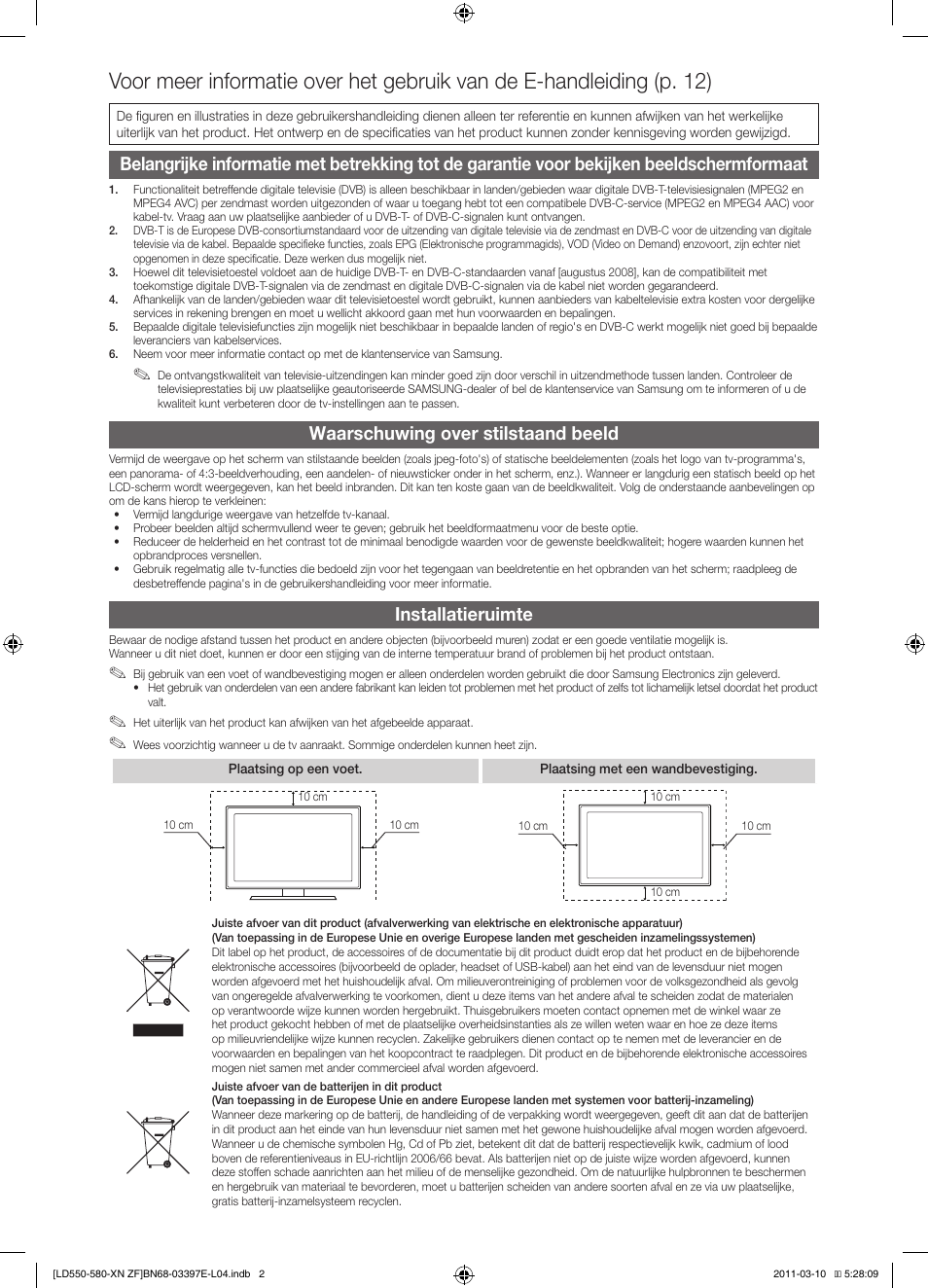 Waarschuwing over stilstaand beeld, Installatieruimte | Samsung LE37D550K1W User Manual | Page 50 / 65