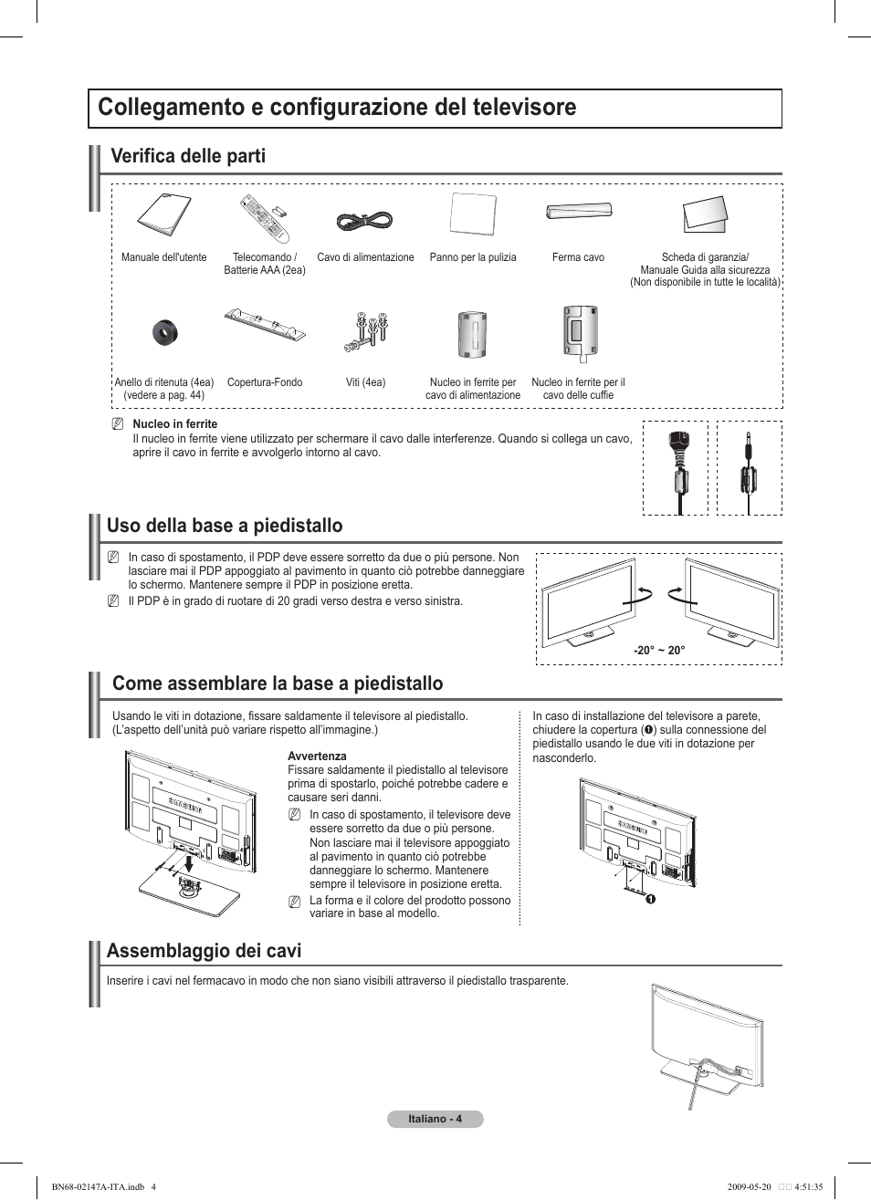 Collegamento e configurazione del televisore, Assemblaggio dei cavi, Uso della base a piedistallo | Verifica delle parti, Come assemblare la base a piedistallo | Samsung PS50B579T6S User Manual | Page 153 / 197