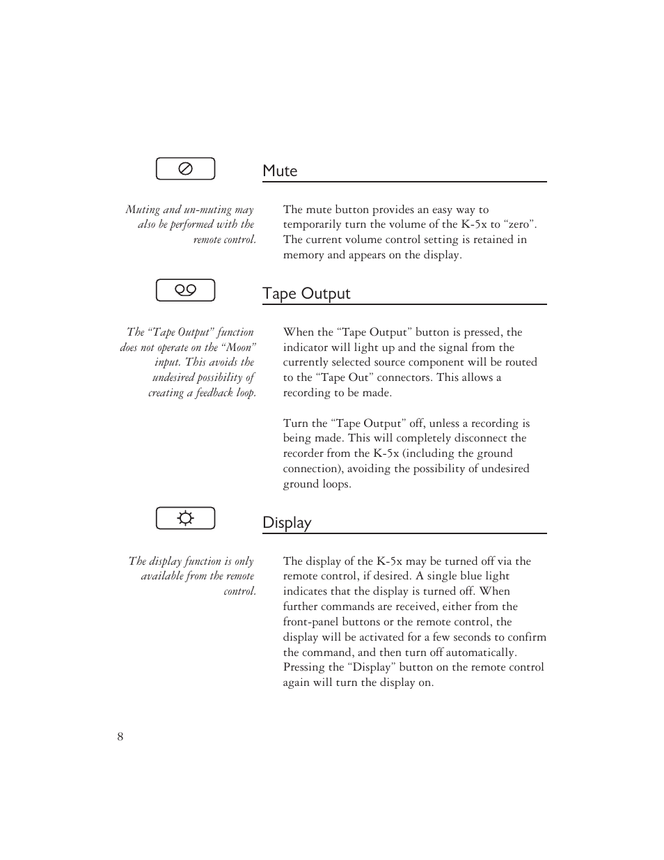 Mute, Tape output, Display | Ayre Acoustics K-5x User Manual | Page 10 / 20