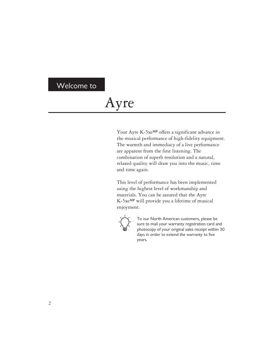 Ayre, Welcome to | AYRE K-5xe User Manual | Page 4 / 20