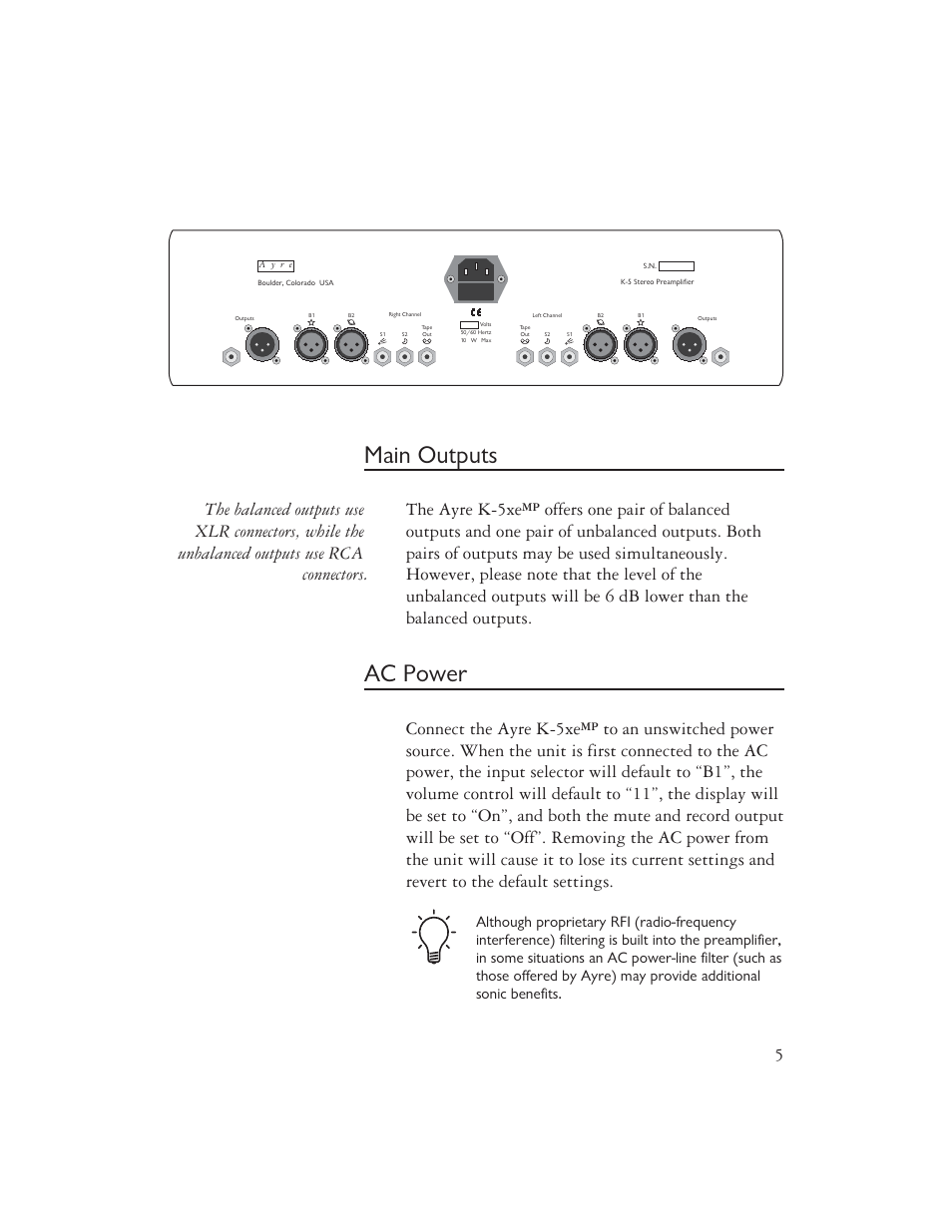 Main outputs, Ac power, Connect the ayre k-5xe | AYRE K-5xe User Manual | Page 7 / 20