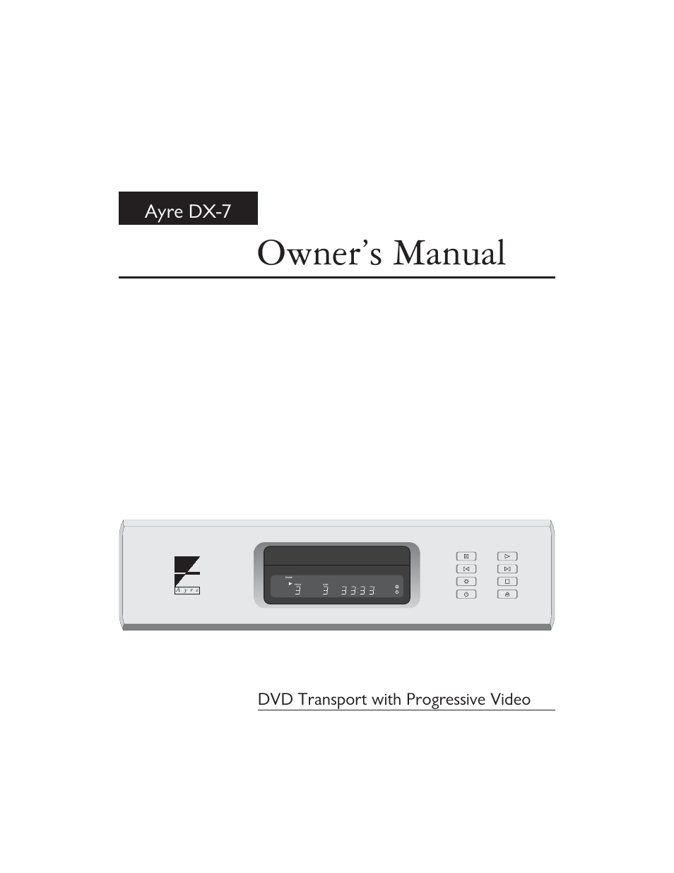 Ayre Acoustics DX-7 User Manual | 88 pages