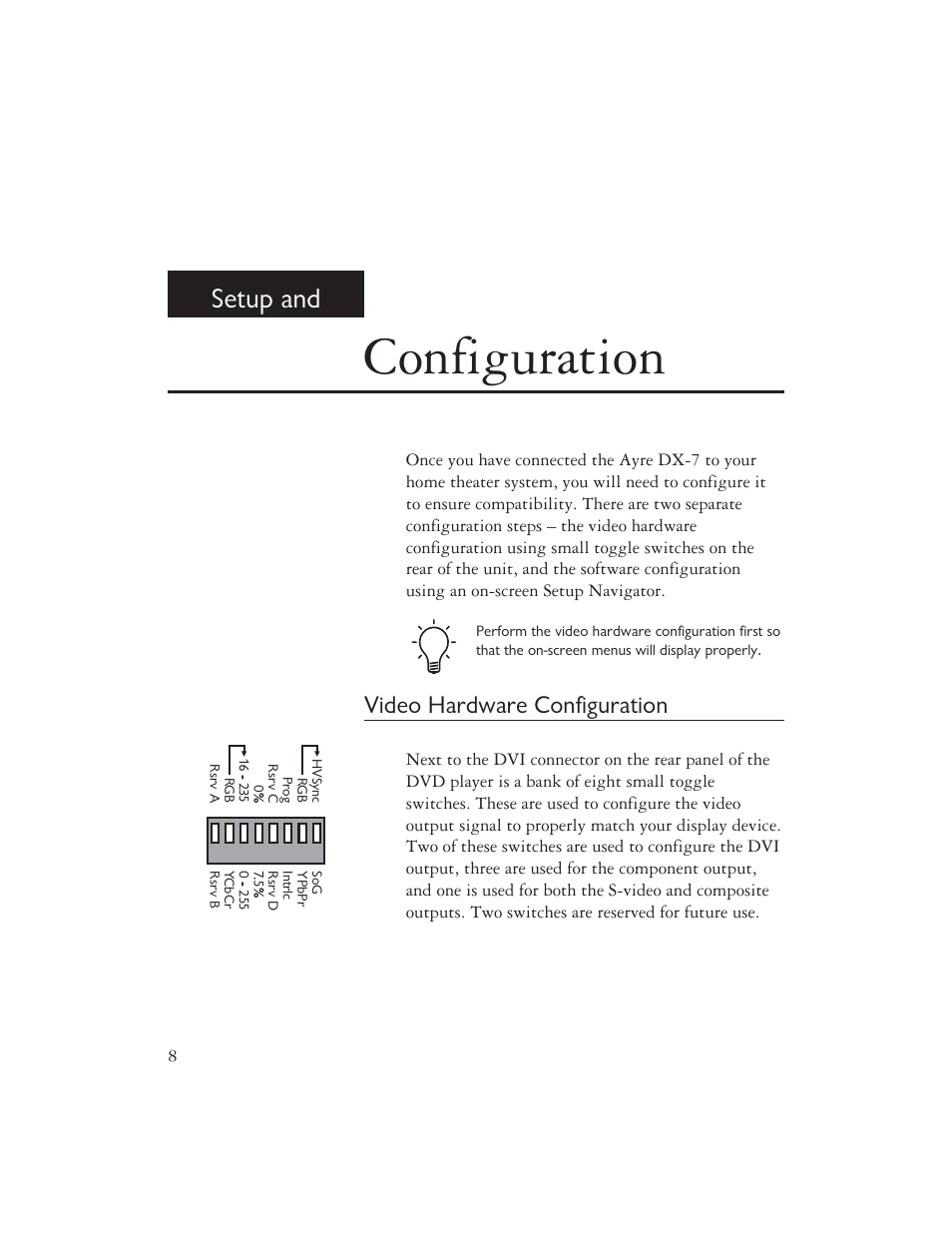Configuration, Setup and, Video hardware configuration | Ayre Acoustics DX-7 User Manual | Page 10 / 88