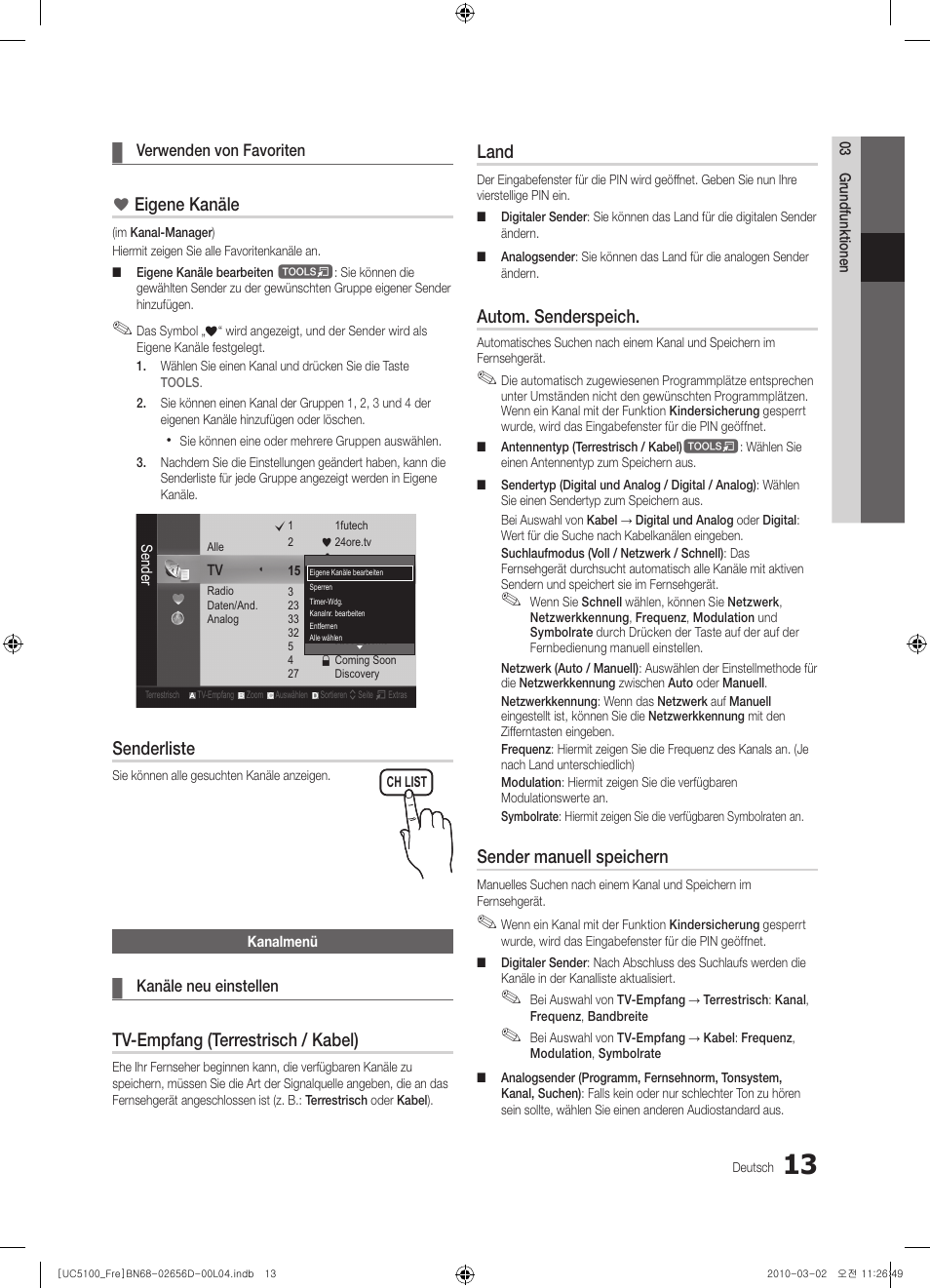 Eigene kanäle, Senderliste, Tv-empfang (terrestrisch / kabel) | Land, Autom. senderspeich, Sender manuell speichern | Samsung UE37C5100QW User Manual | Page 113 / 201