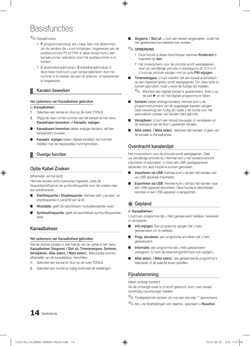 Basisfuncties, Optie kabel zoeken, Kanaalbeheer | Overdracht kanalenlijst, Gepland, Fijnafstemming | Samsung UE37C5100QW User Manual | Page 164 / 201