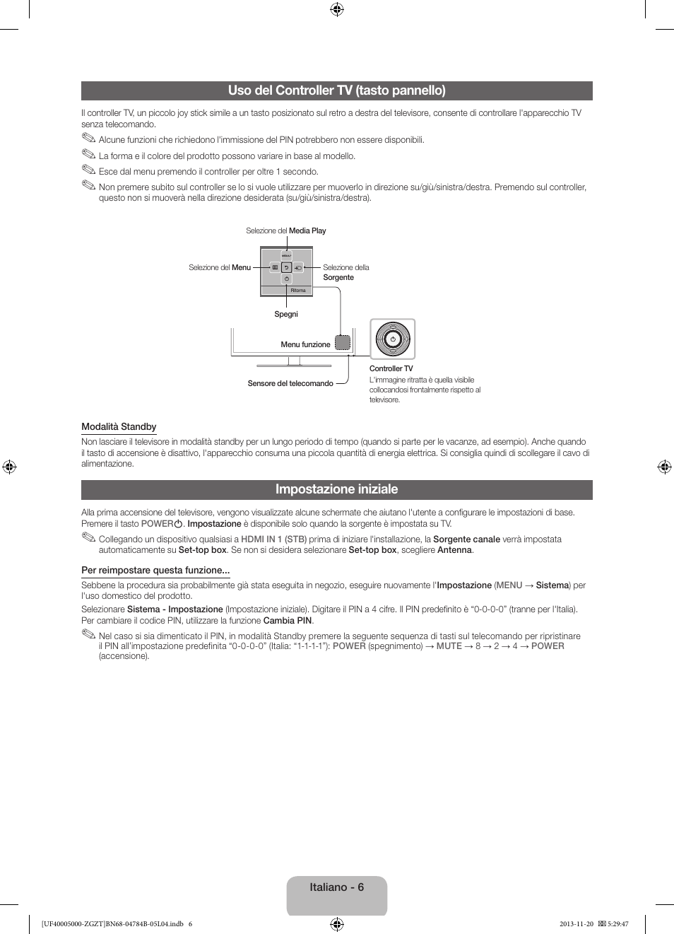 Uso del controller tv (tasto pannello), Impostazione iniziale | Samsung UE50F5000AW User Manual | Page 60 / 75